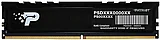 ������ ����� ���� Patriot DDR5 RAM 24GB (1X24GB) 5600MHz CL46 UDIMM